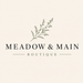 Meadow &amp; Main - Home